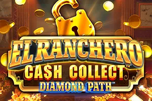 Playtech : El Ranchero Cash Collect Diamond Path - AZGAMING388