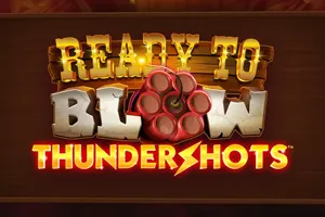 Playtech : Ready to Blow Thundershots - AZGAMING388