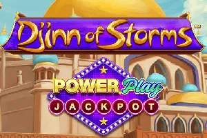 Playtech : Djinn of Storms PowerPlay Jackpot - AZGAMING388